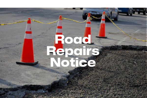 Road Repair Notice